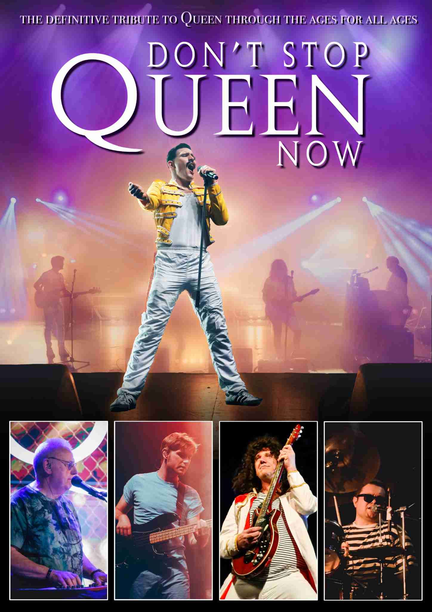 Promotional poster for ‘Don’t Stop Queen Now’, a Queen tribute band. The poster shows a Freddie Mercury lookalike in a yellow military jacket and white trousers singing passionately on stage with bright coloured lights and silhouettes of band members in the background.