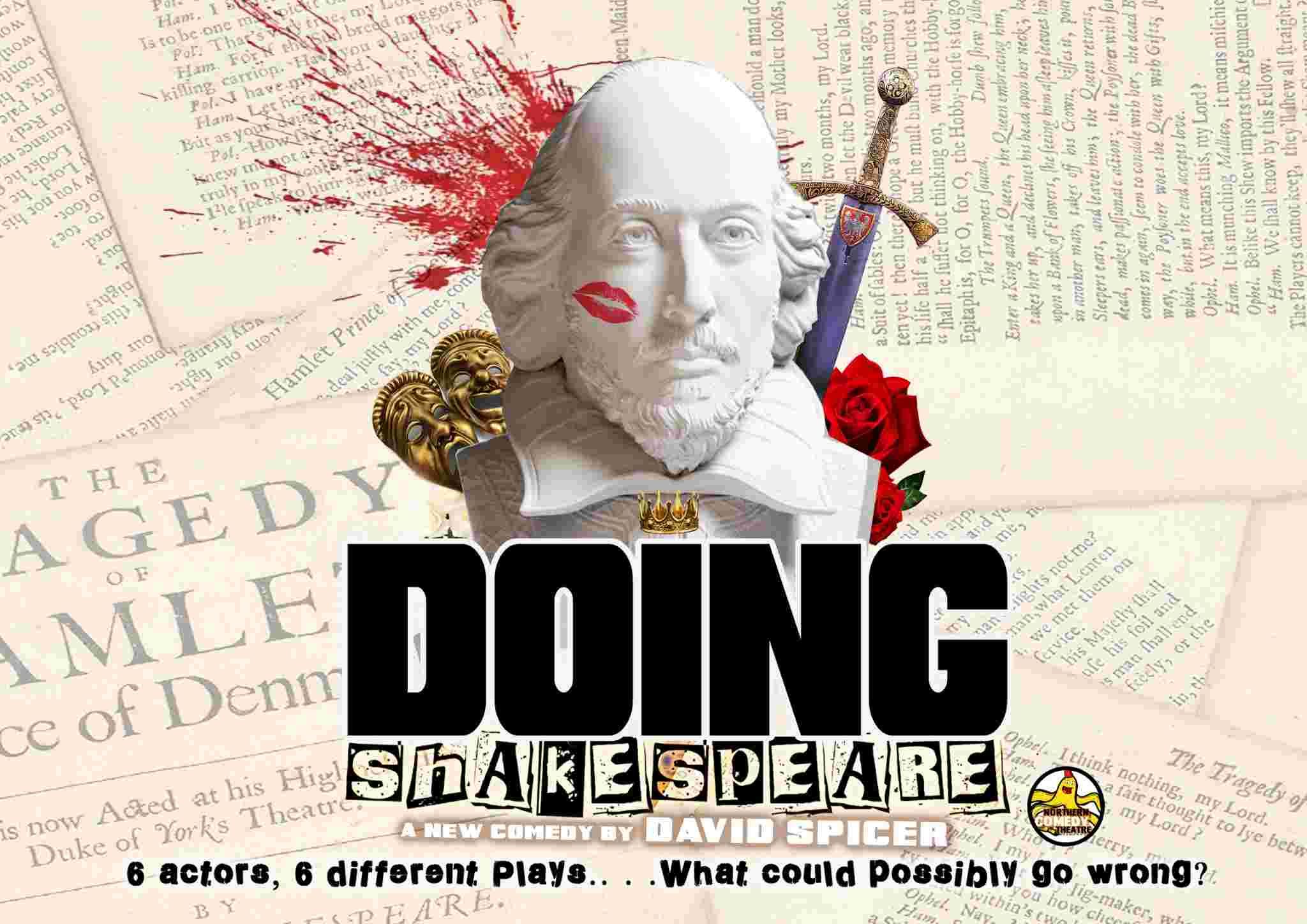 Promotional poster for “Doing Shakespeare” featuring a stylised bust of Shakespeare with a lipstick mark, set against script pages with theatre masks, a sword and roses.