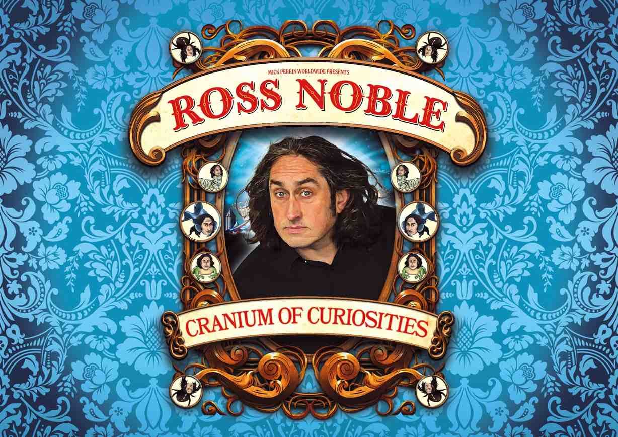 Promotional poster for “Ross Noble: Cranium of Curiosities.” Comedian Ross Noble is pictured in an ornate oval frame against a bright blue patterned wallpaper background. Decorative vintage-style scrollwork surrounds the portrait, with the show title in large red lettering on curved banners above and below the image. Small illustrated portraits and theatrical details decorate the frame, giving the poster a whimsical Victorian circus aesthetic.